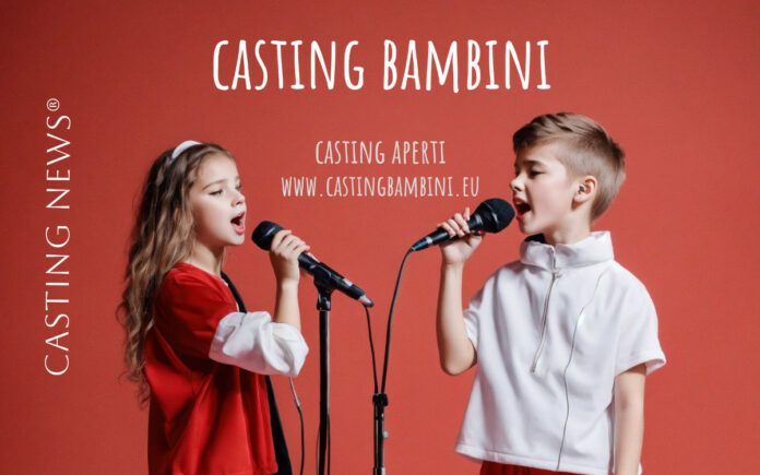 Casting per bambini e bambine